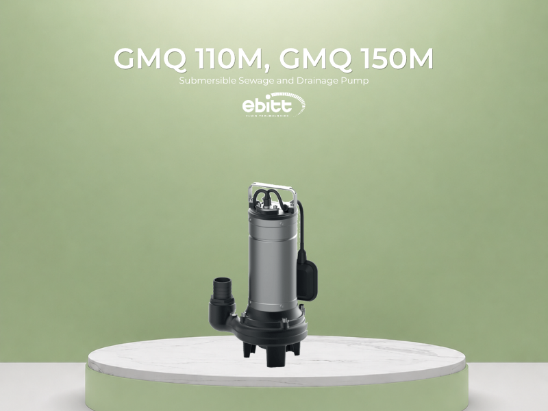 GMQ 110M / GMQ 150M Parçalayıcı Dalgıç Atık Su Pompaları
